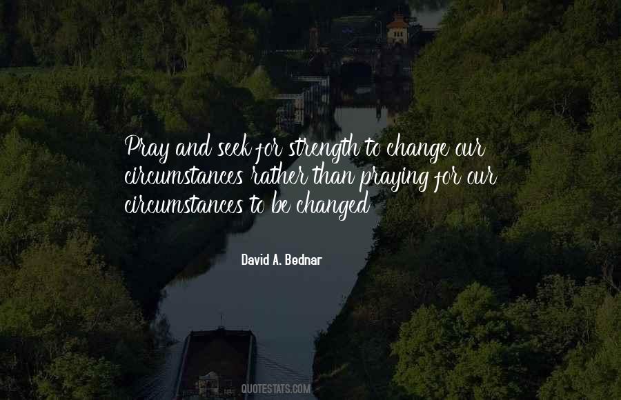 David A. Bednar Quotes #1221269