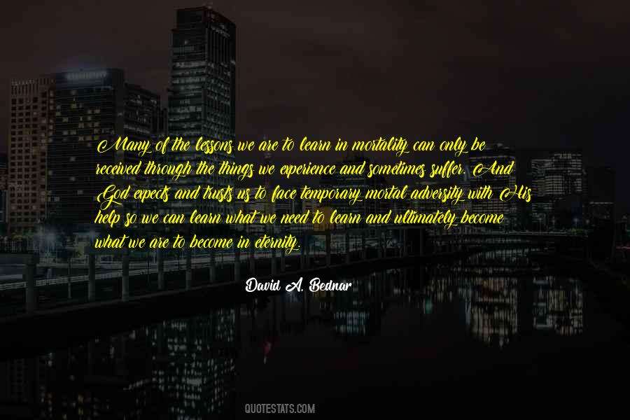 David A. Bednar Quotes #1475058