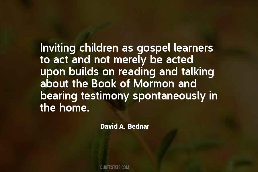 David A. Bednar Quotes #151379