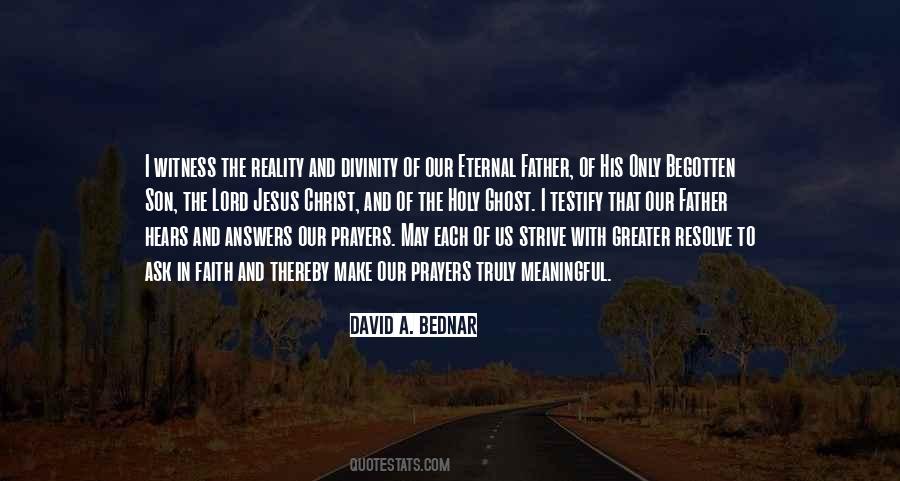 David A. Bednar Quotes #1583011