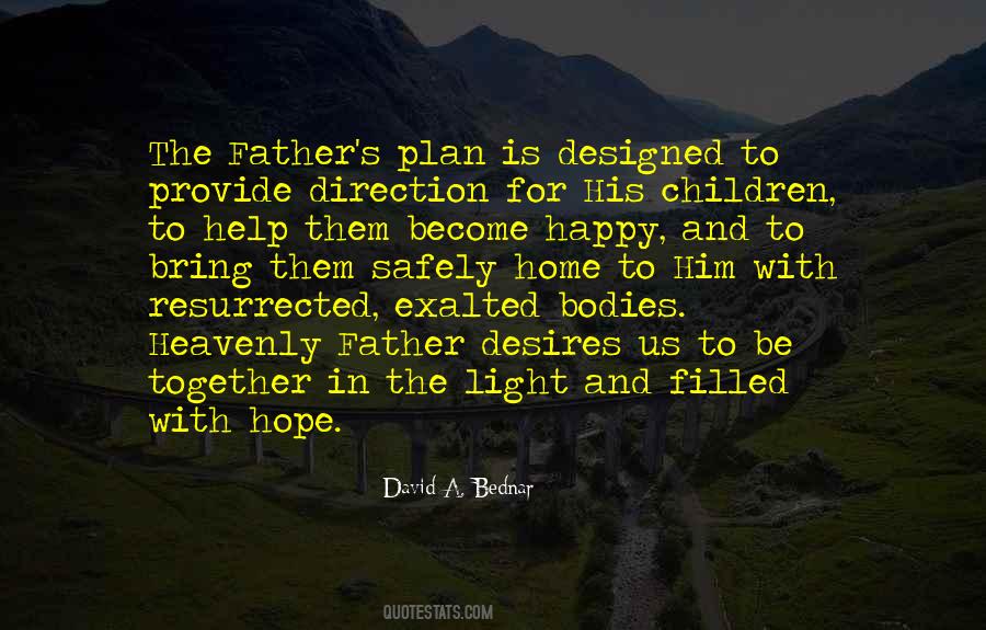 David A. Bednar Quotes #1873226