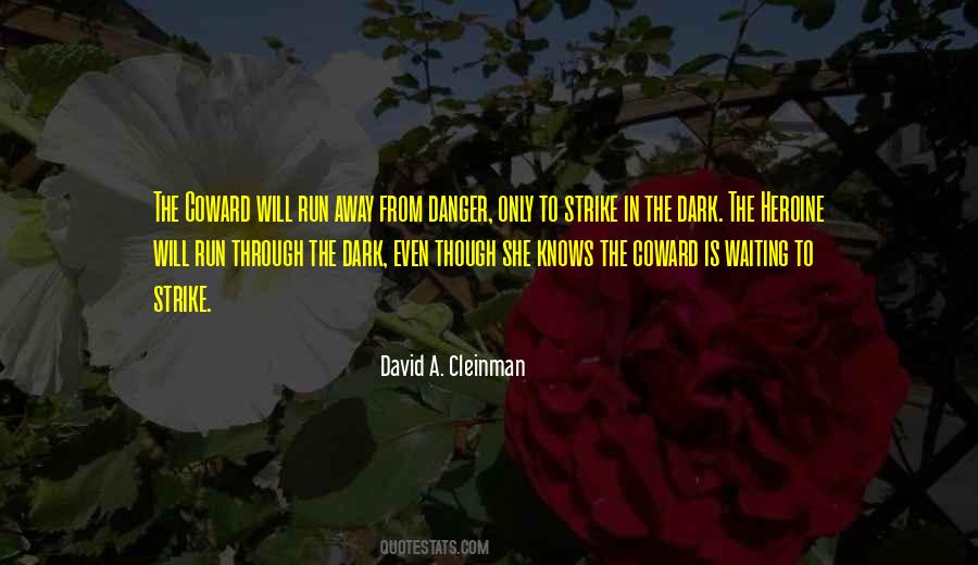 David A. Cleinman Quotes #871484 David A. Cleinman Quotes #871484