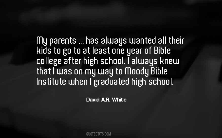 David A.R. White Quotes #1308287