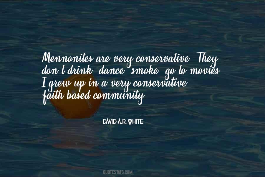 David A.R. White Quotes #1596645