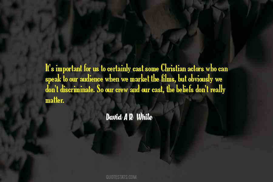 David A.R. White Quotes #659024