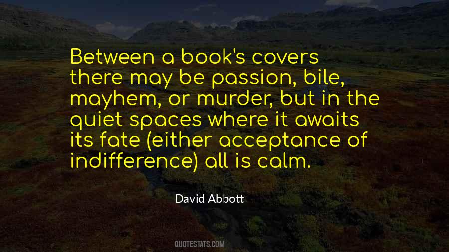 David Abbott Quotes #1696033