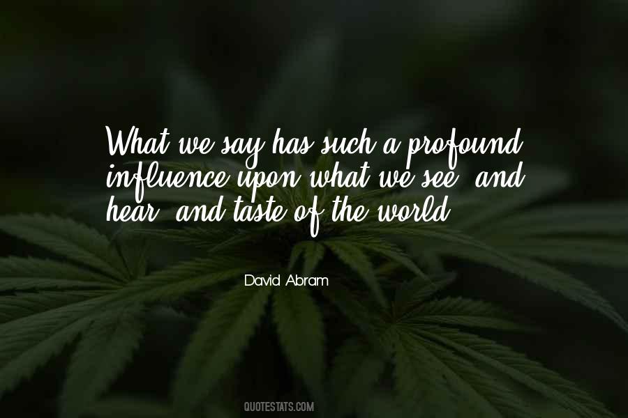 David Abram Quotes #1669
