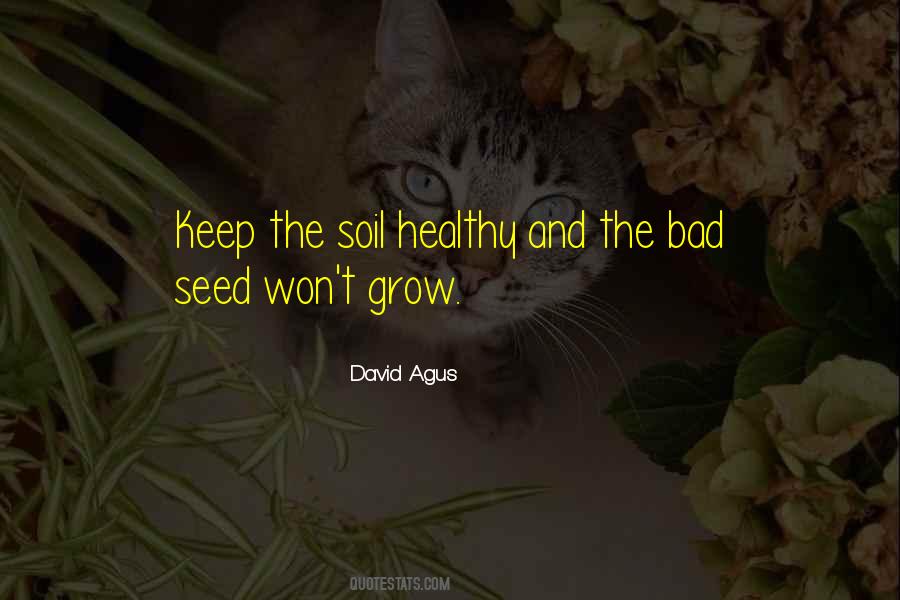 David Agus Quotes #1650027