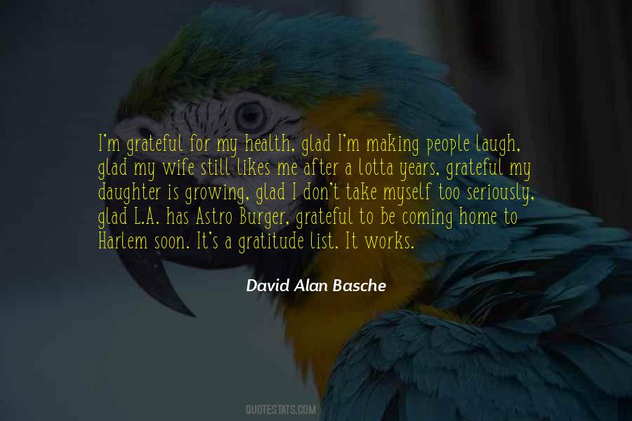 David Alan Basche Quotes #1656925