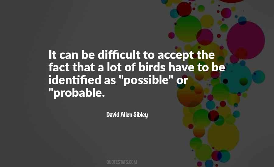 David Allen Sibley Quotes #205980