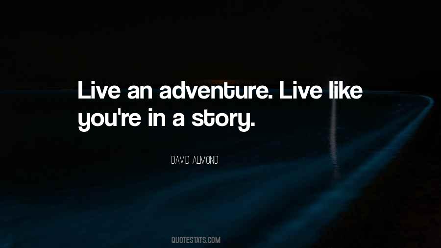 David Almond Quotes #1224419