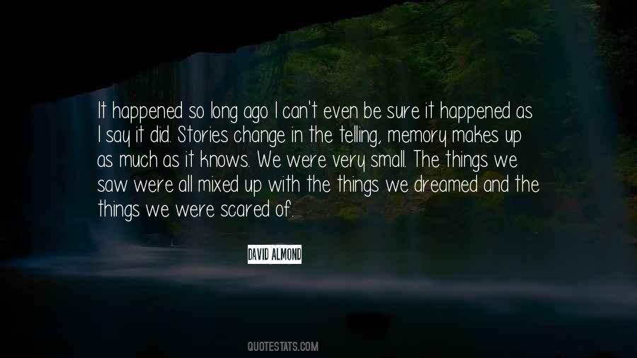 David Almond Quotes #1566601