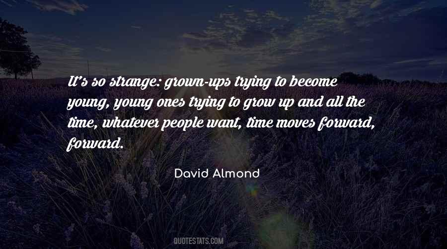 David Almond Quotes #1681723