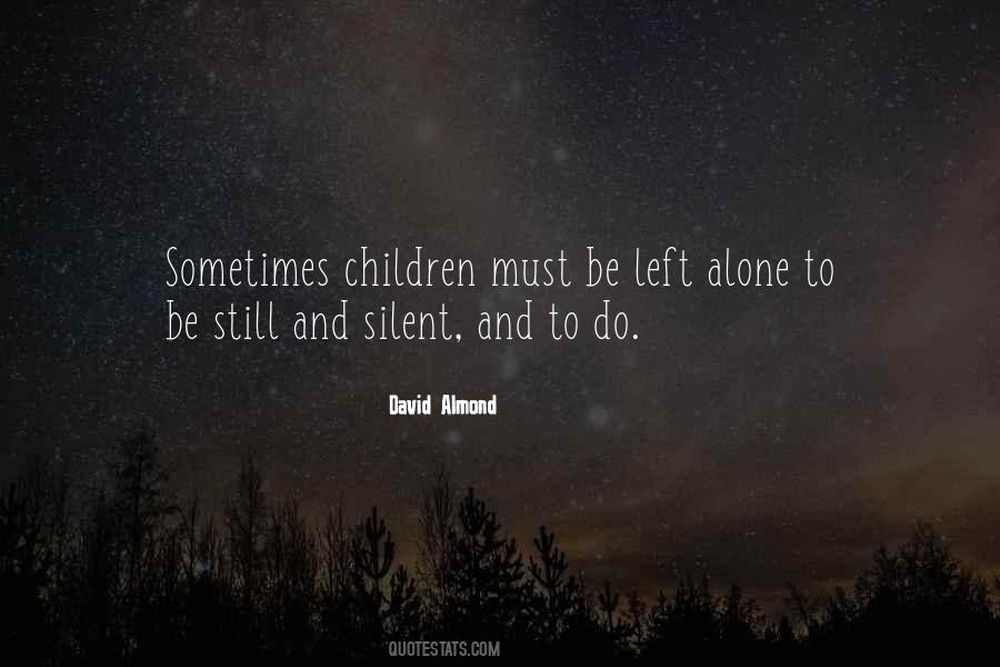 David Almond Quotes #305287
