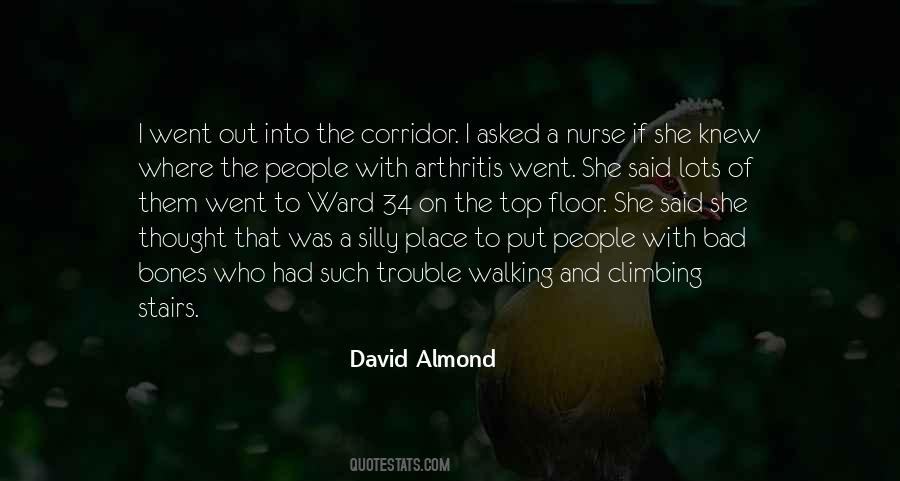 David Almond Quotes #721981