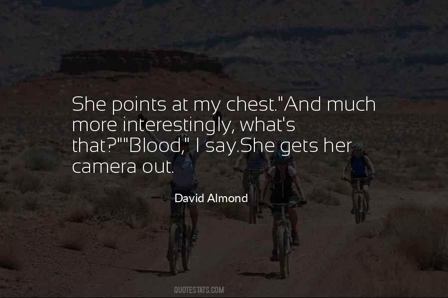 David Almond Quotes #888337