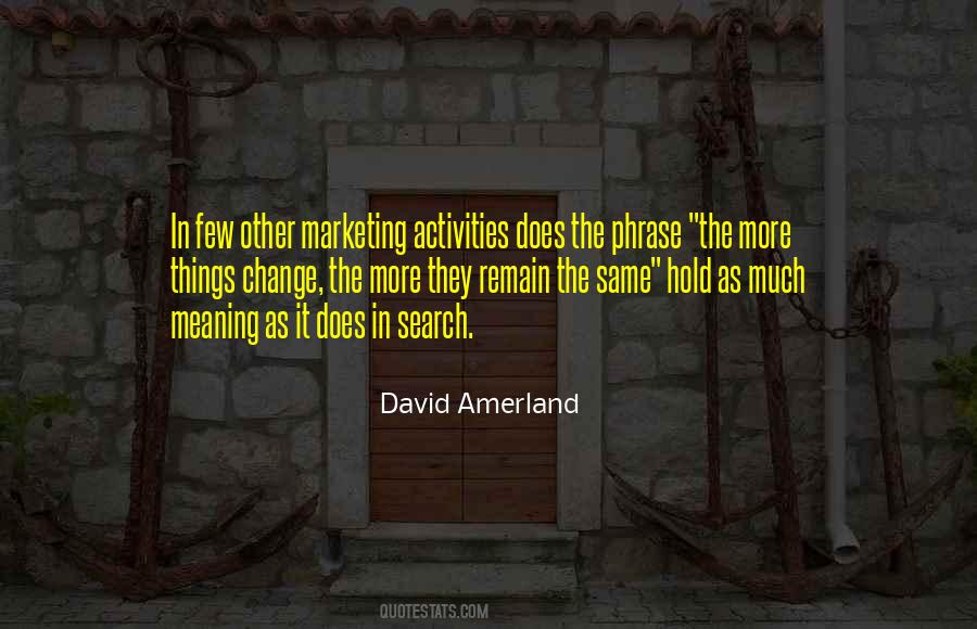 David Amerland Quotes #1664281