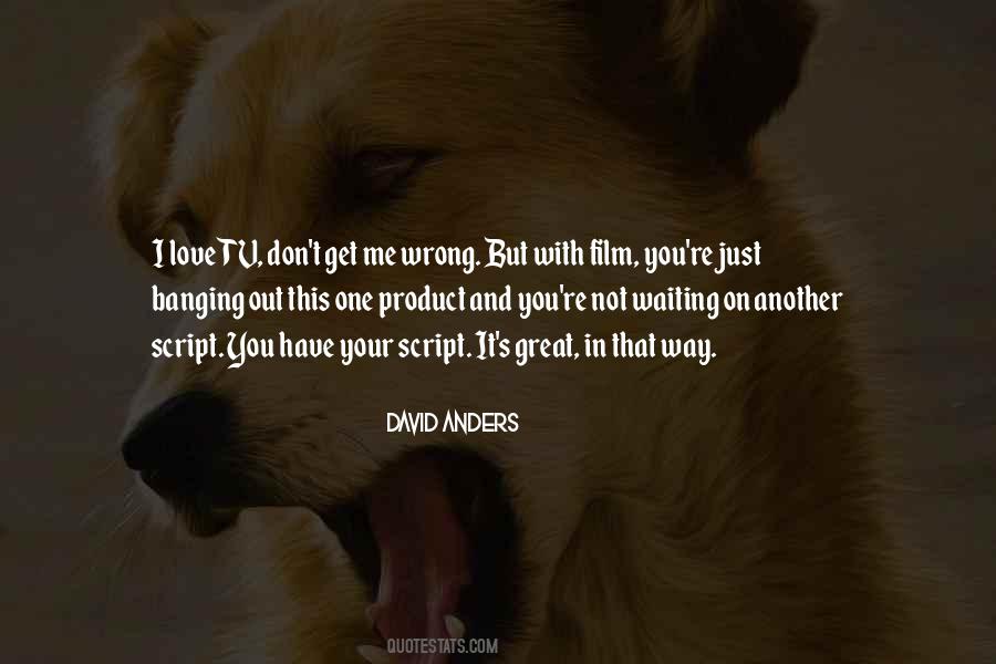 David Anders Quotes #51249