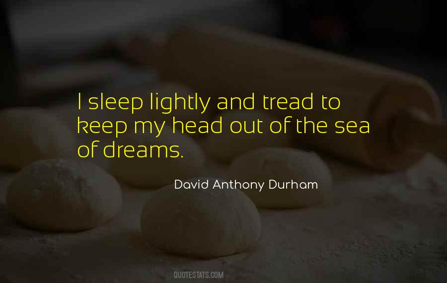 David Anthony Durham Quotes #1331622
