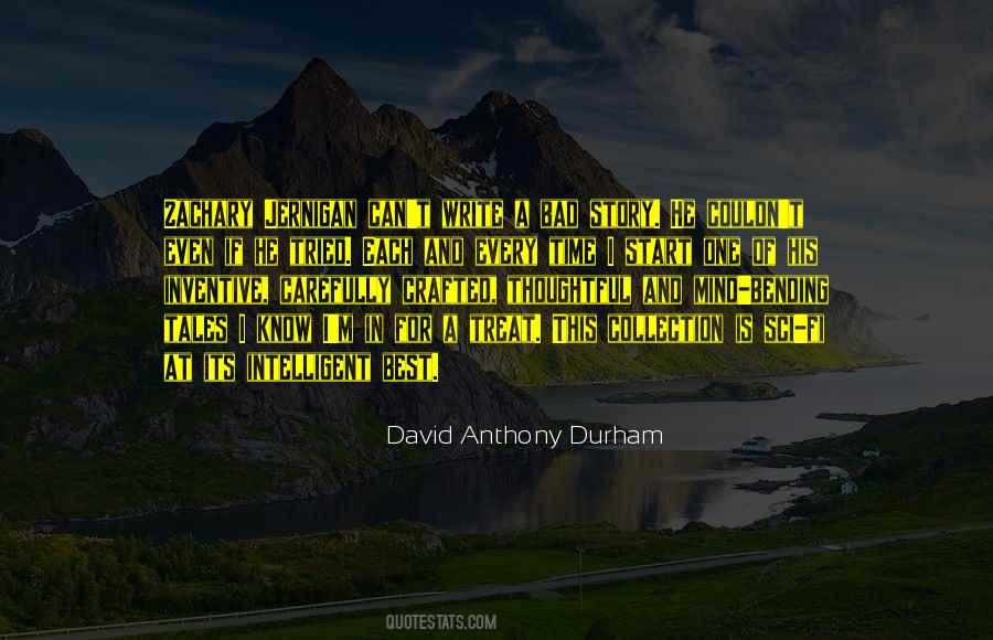 David Anthony Durham Quotes #1388406