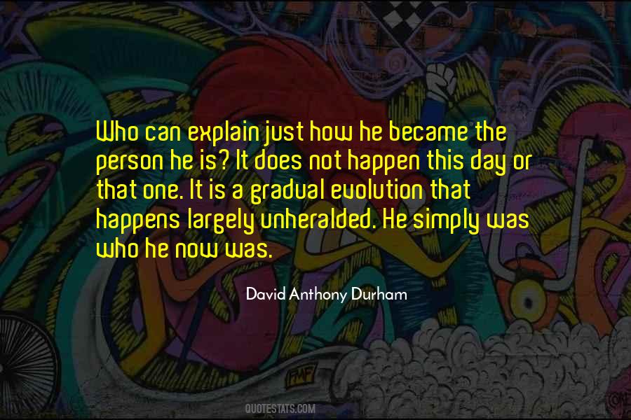 David Anthony Durham Quotes #23426