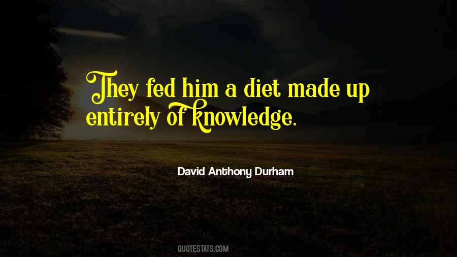 David Anthony Durham Quotes #562644