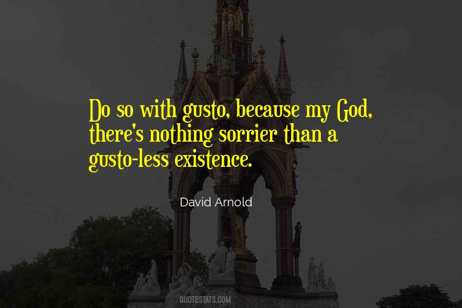 David Arnold Quotes #1503562