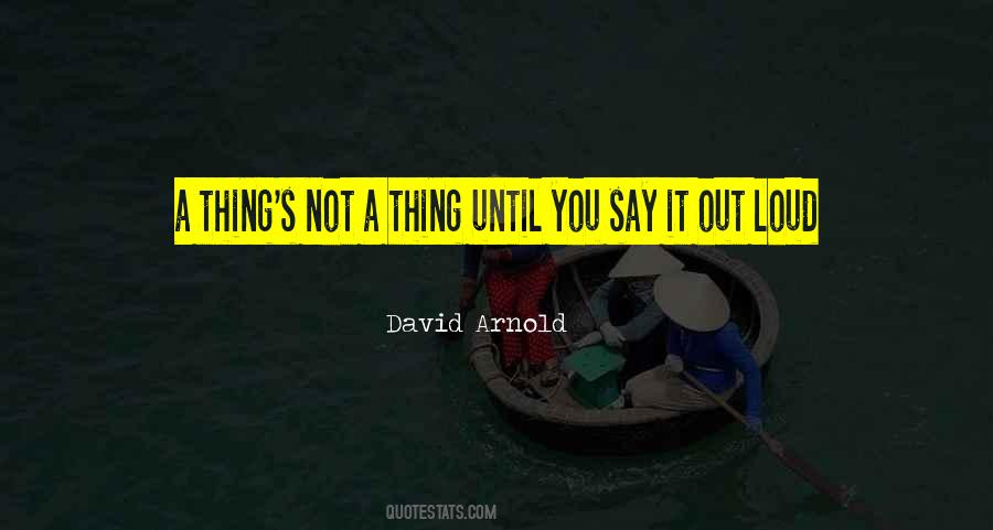 David Arnold Quotes #1849642