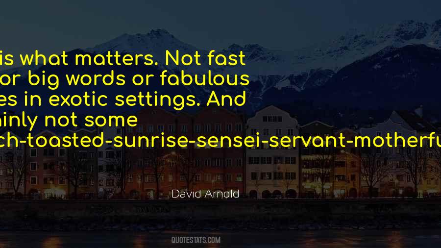 David Arnold Quotes #713416