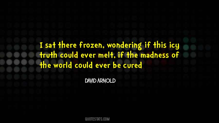 David Arnold Quotes #905036