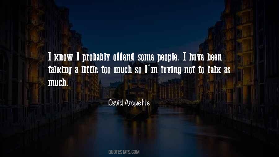 David Arquette Quotes #1521468