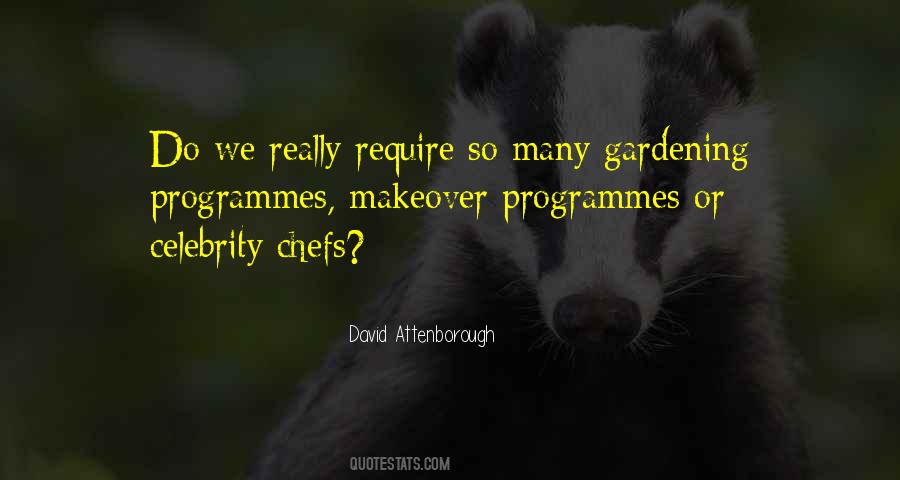 David Attenborough Quotes #1218094