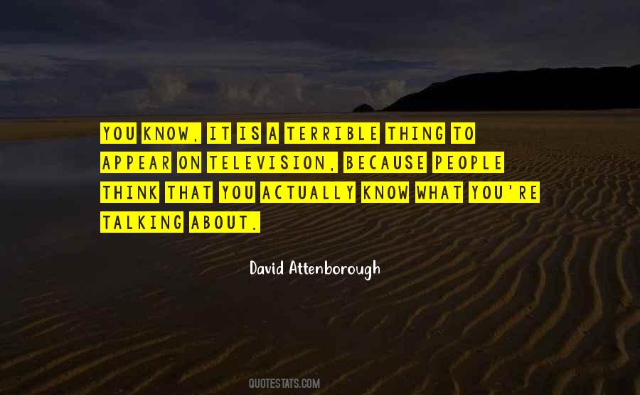 David Attenborough Quotes #1490294