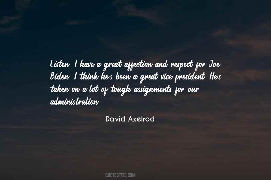 David Axelrod Quotes #1462066