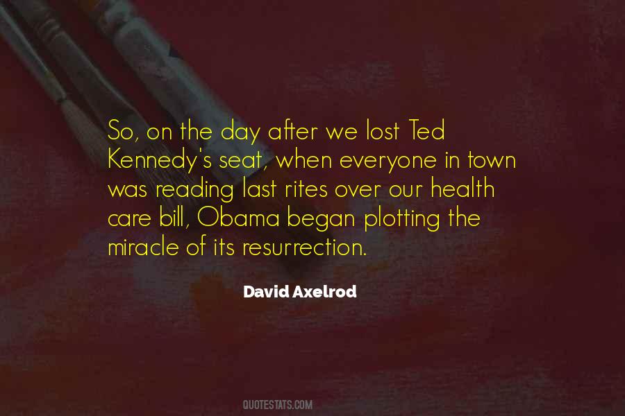 David Axelrod Quotes #851475