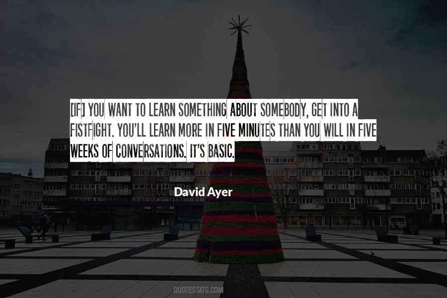 David Ayer Quotes #1262127