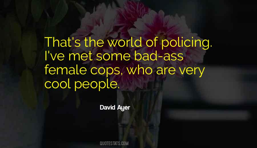 David Ayer Quotes #1409282