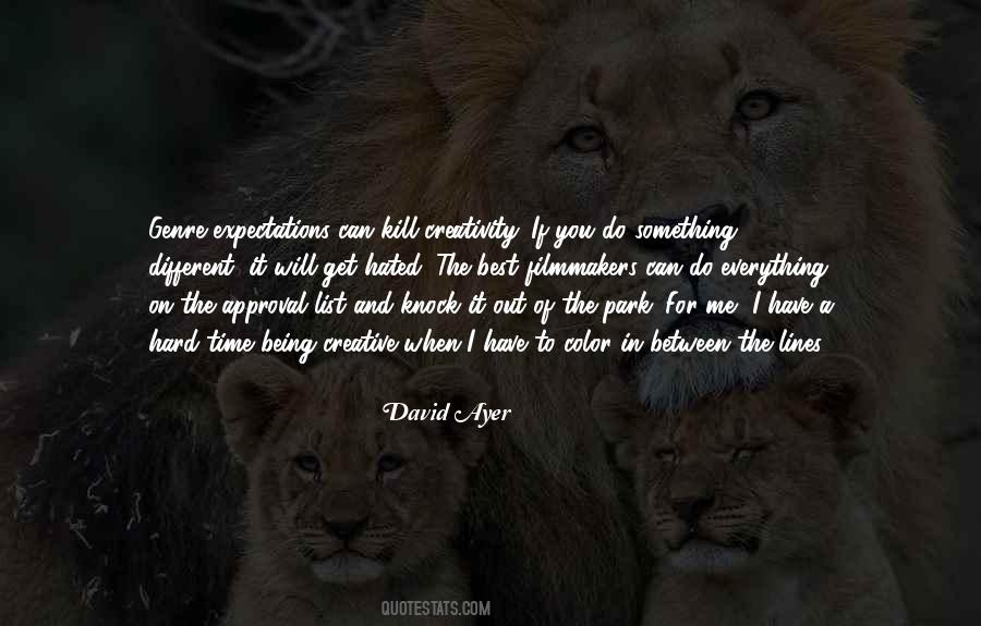 David Ayer Quotes #1558117