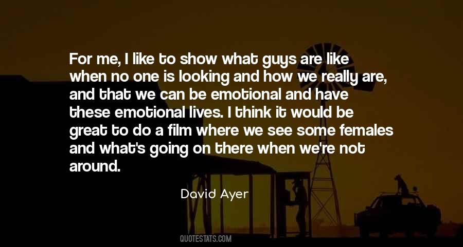 David Ayer Quotes #768007