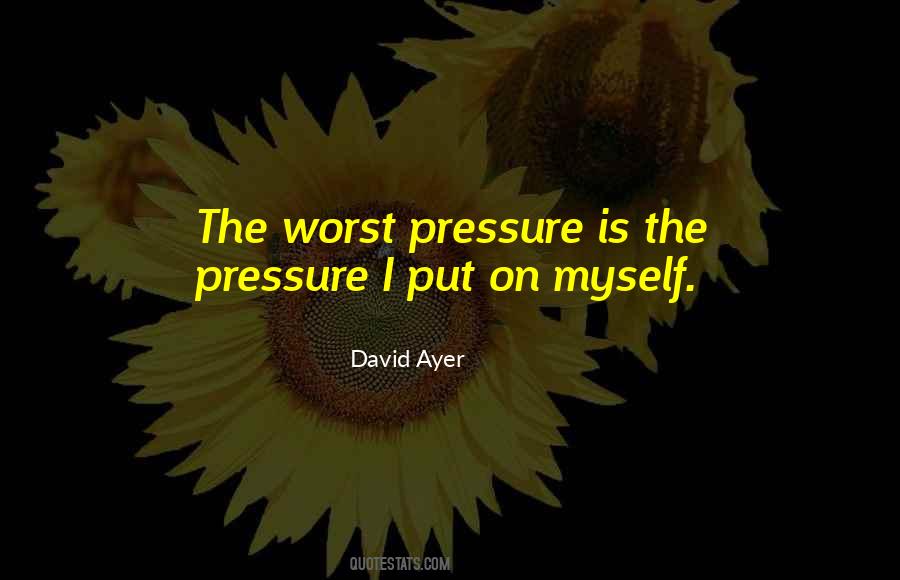 David Ayer Quotes #888478
