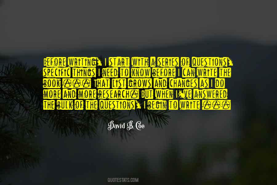 David B. Coe Quotes #260006 David B. Coe Quotes #260006