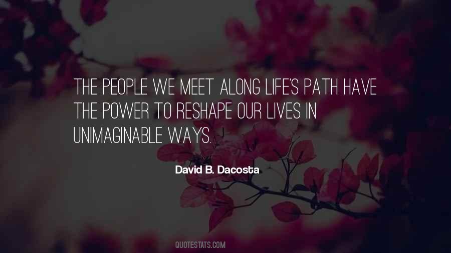 David B. Dacosta Quotes #334425