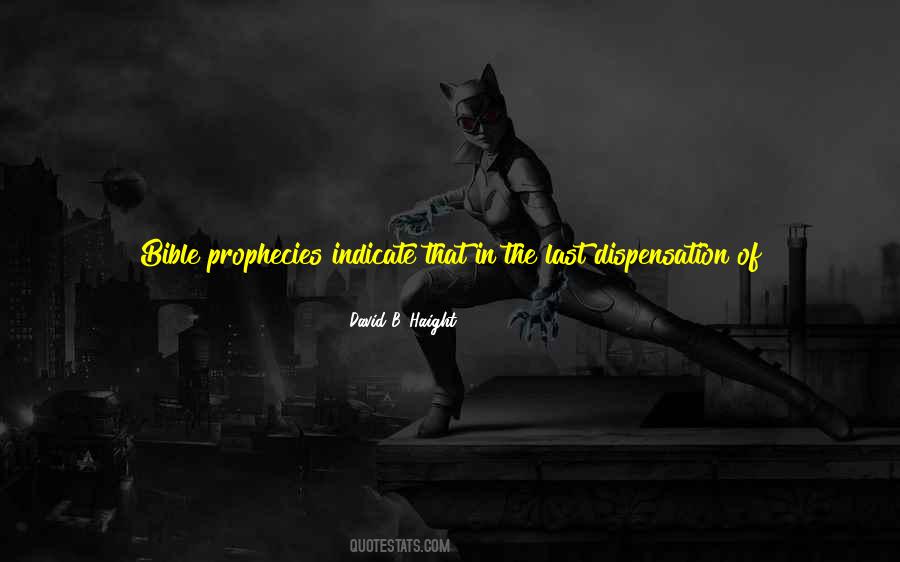 David B. Haight Quotes #1412793