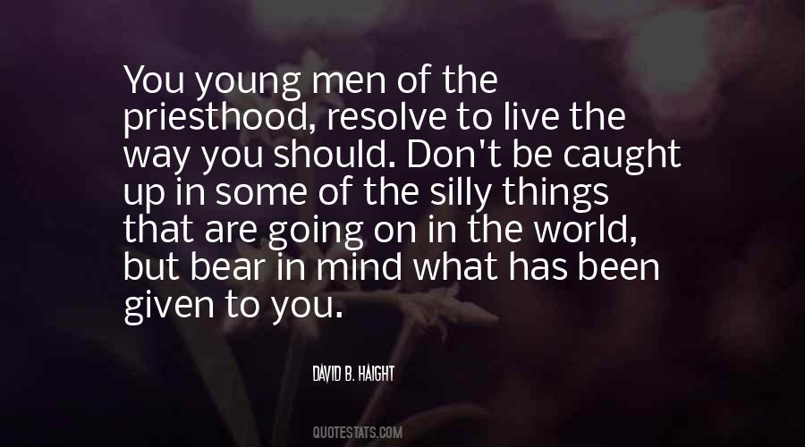 David B. Haight Quotes #1678126