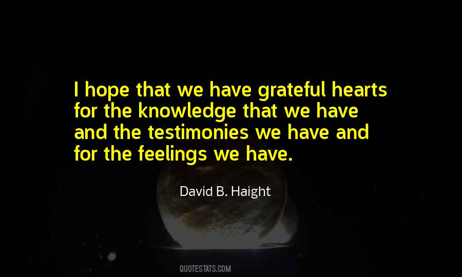 David B. Haight Quotes #1745545