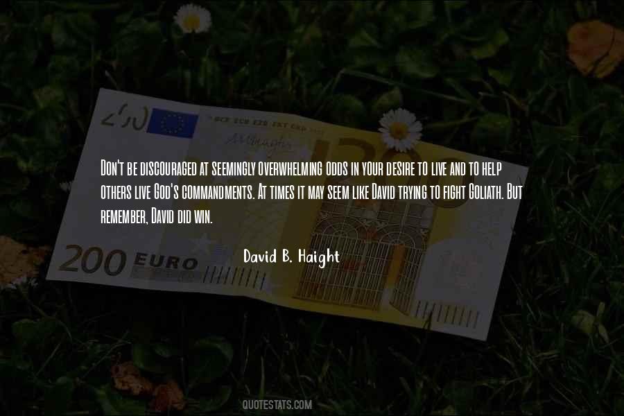 David B. Haight Quotes #224222
