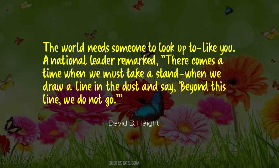 David B. Haight Quotes #488679