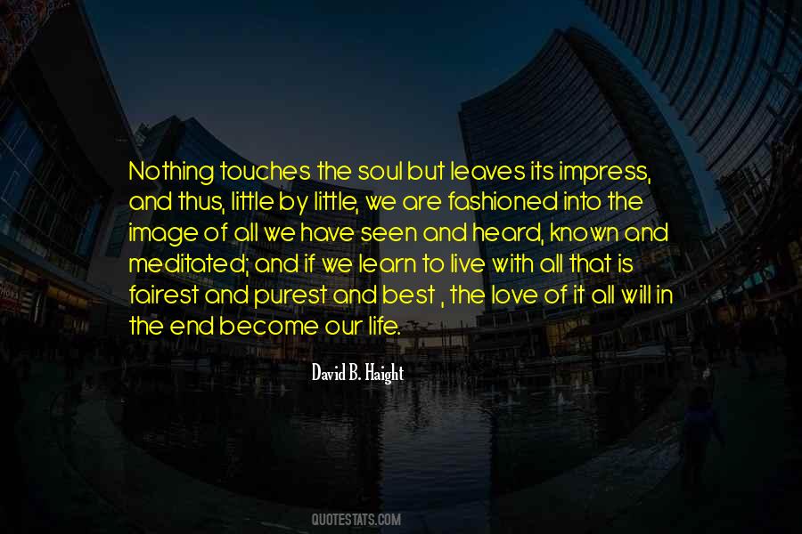 David B. Haight Quotes #540821