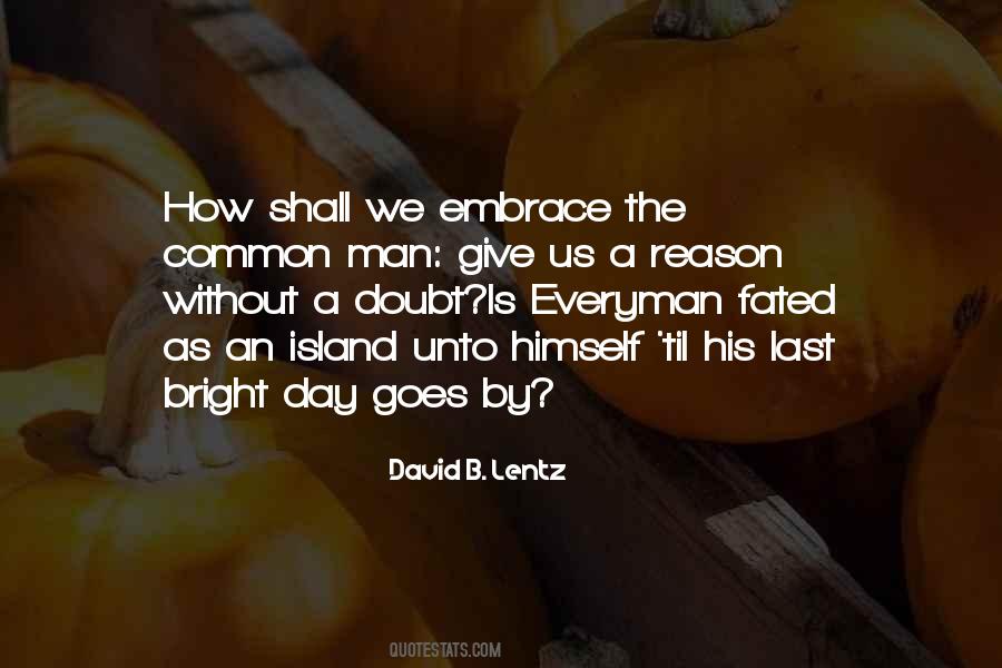 David B. Lentz Quotes #567907