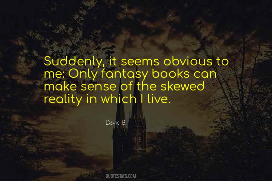 David B. Quotes #1338768 David B. Quotes #1338768